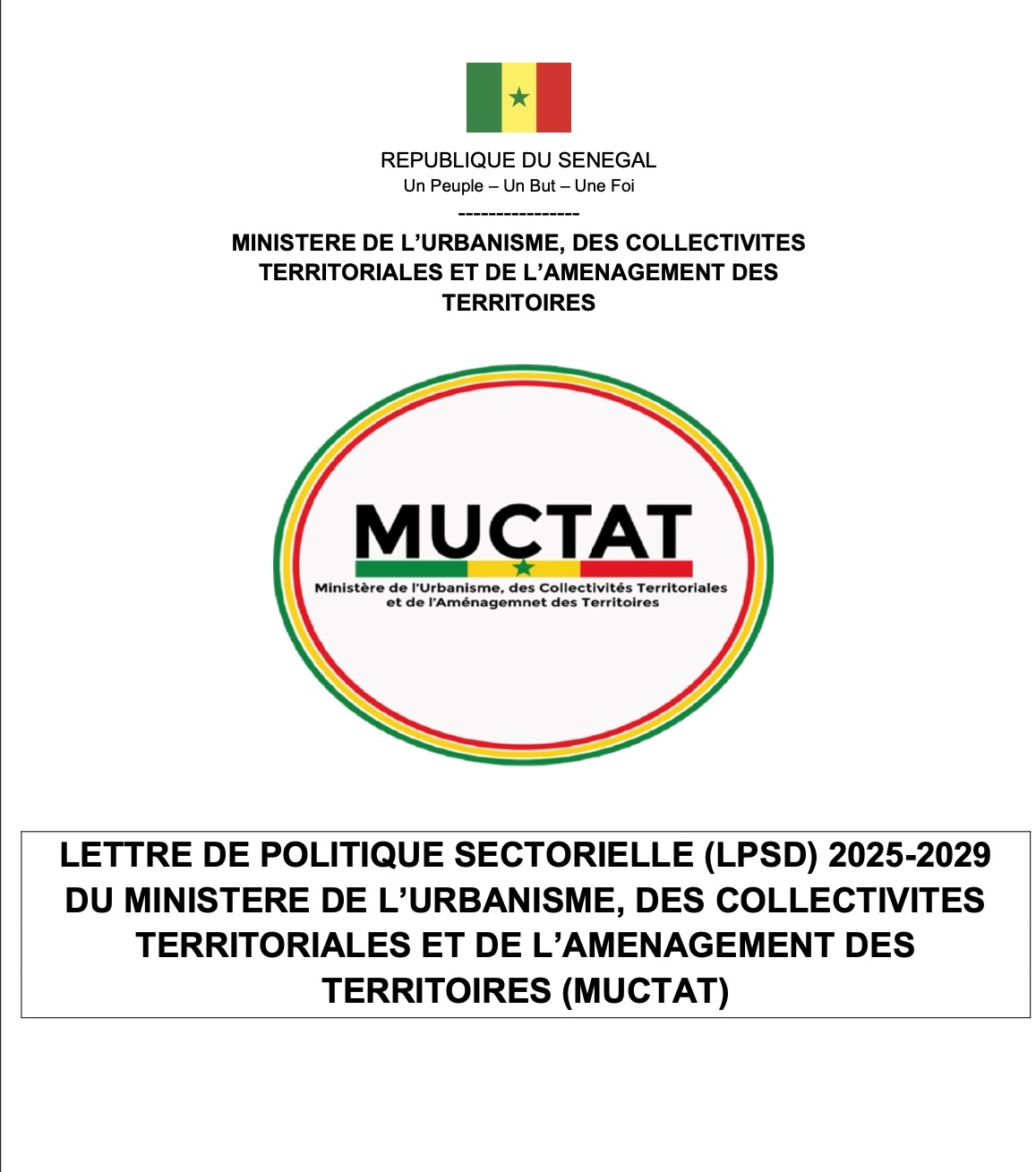 LETTRE DE POLITIQUE SECTORIELLE (LPSD) 2025-2029 DU MINISTERE DE L’URBANISME, DES COLLECTIVITES TERRITORIALES ET DE L’AMENAGEMENT DES TERRITOIRES (MUCTAT)